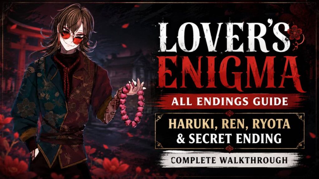 Lover's Enigma All Endings