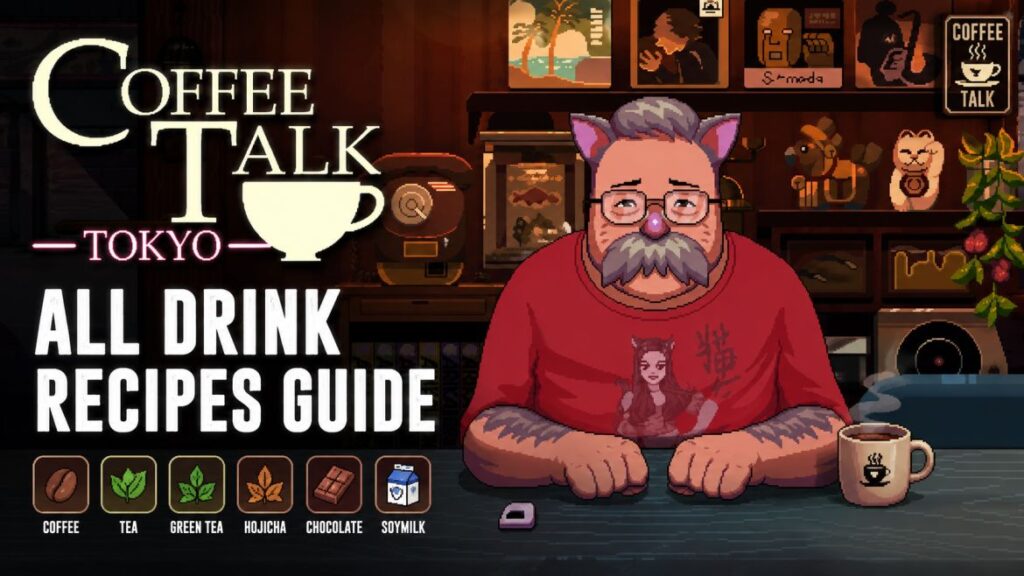 Coffee Talk Tokyo Drink Recipe Guide