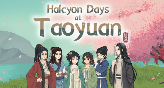 Halcyon Days at Taoyuan Taming Guide