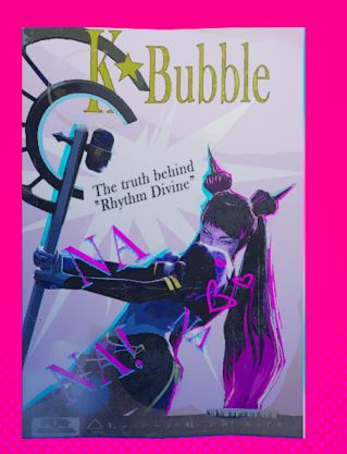 "K*Bubble" Arora Exclusive