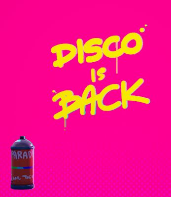 "Disco Is Back" Graffiti