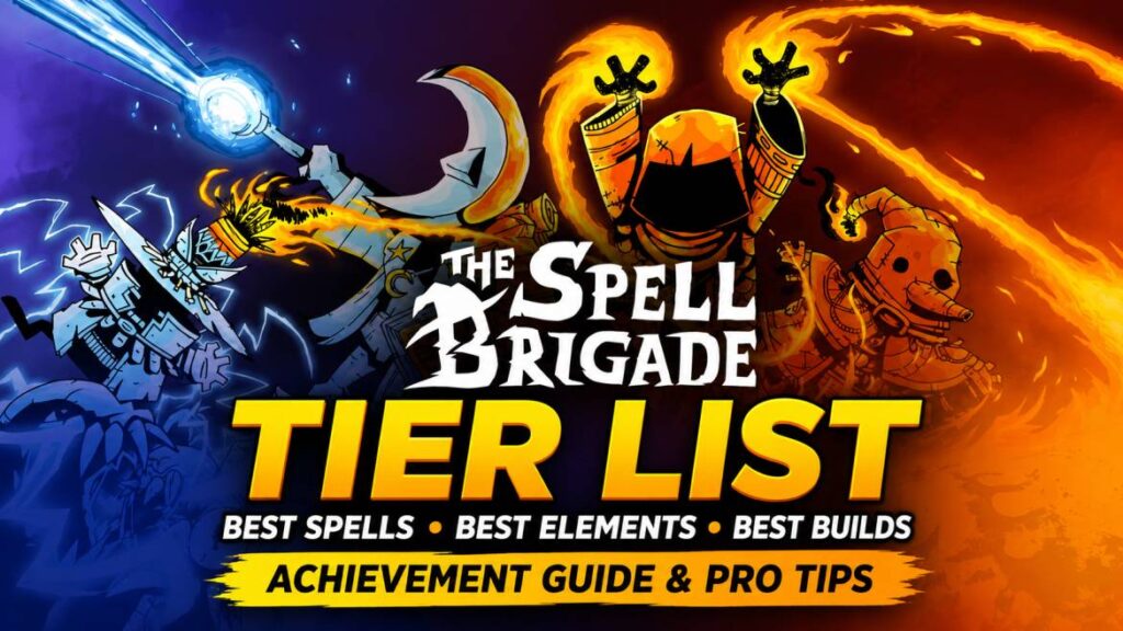 Spell Brigade Tier List