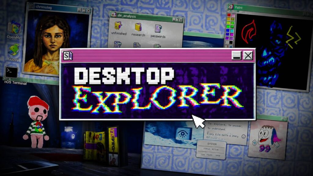 Desktop Explorer Walkthrough