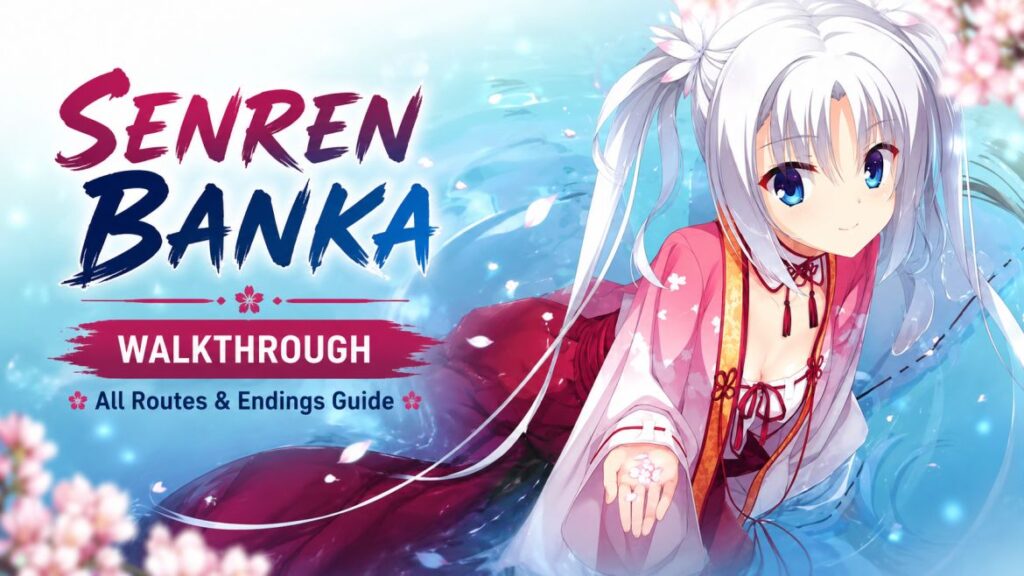 Senren Banka Walkthrough