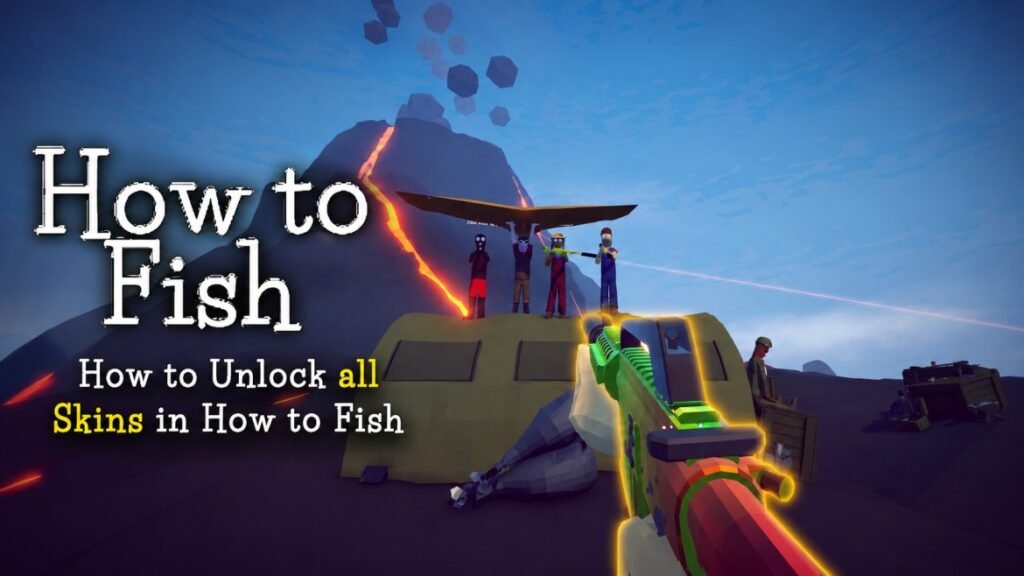 How to Unlock All Skins in How to Fish?