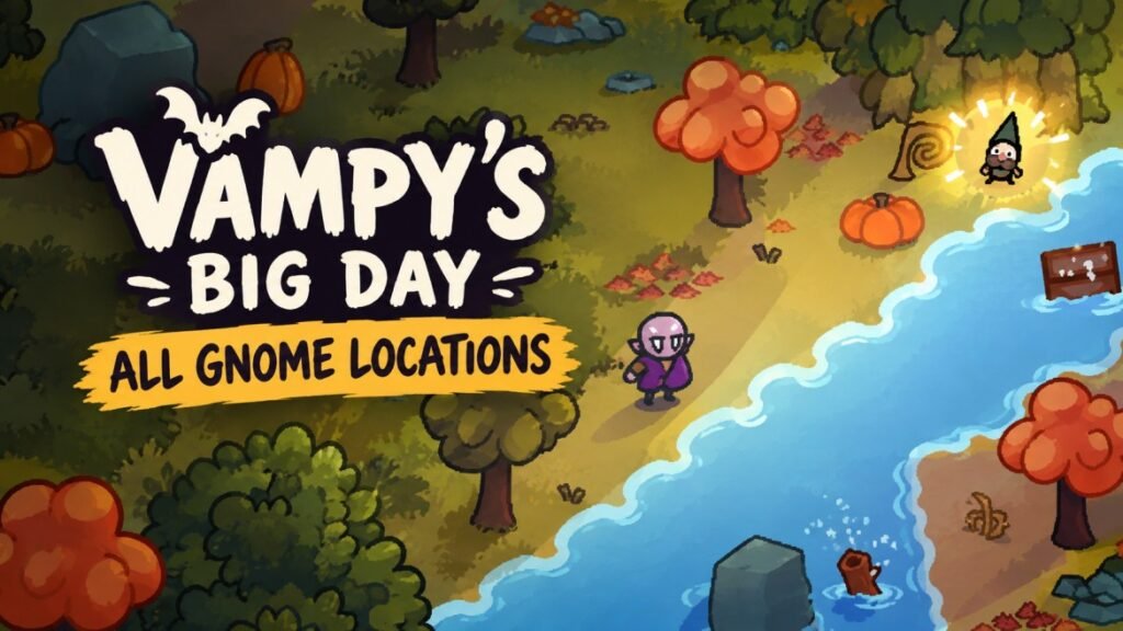 Vampy's Big Day - All Gnome Locations Guide